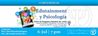 Conferencia: Edutainment y Psicología